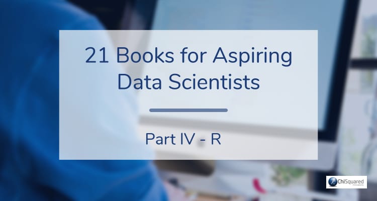 21 books R Banner 21 Books for Aspiring Data Scientist - Part IV - R