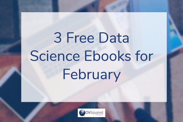 3 Free Data Science Ebooks for February Banner 3 Free Data Science Ebooks for February