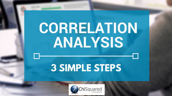 Correlation Analysis 3 Simple Steps Correlation Analysis in 3 simple steps