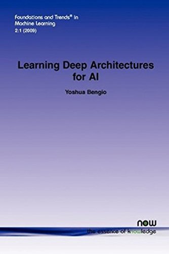 Deep Architectures of AI Learning Deep Architectures for AI