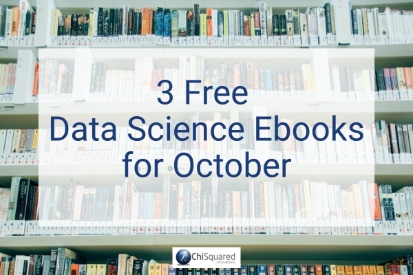 3 Free Data Science Books October 2018 banner 3 Free Data Science books for October