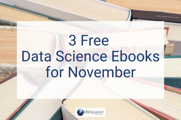 3 free data science ebooks November 2018 banner Free data science ebooks November 2018