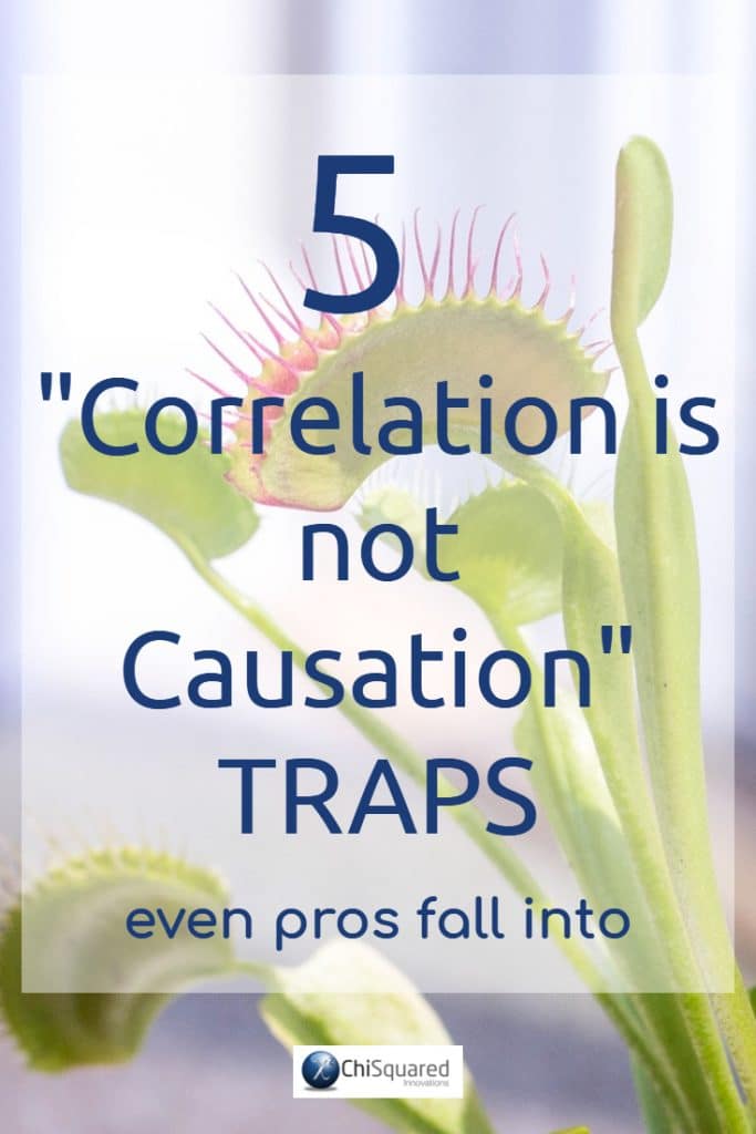 Just because you’ve got strong evidence of a correlation doesn't mean A causes B. Learn the 5 correlation traps even pros fall into. #correlationcausation #statistics #statisticstips