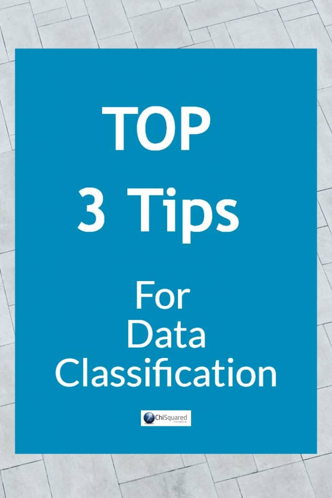Top 3 Tips for Data Classification. #datatips #data #dataclassification 