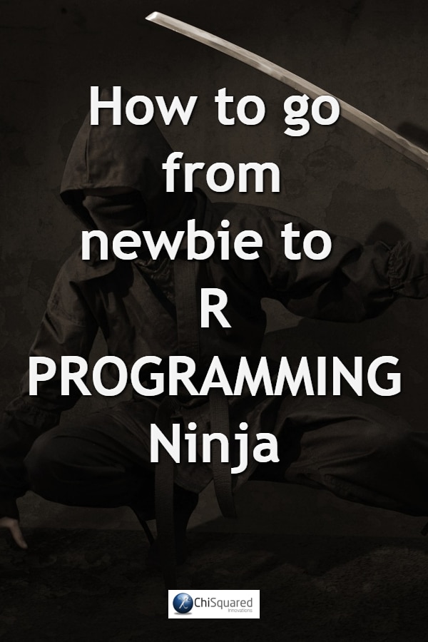 How to go from newbie to r programming ninja #rprogramming #datascience