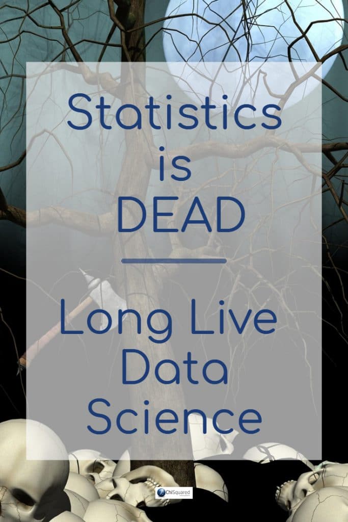 Why do data scientists say Statistics is dead? #statistics #datascience