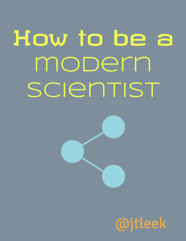 How to be a modern scientist