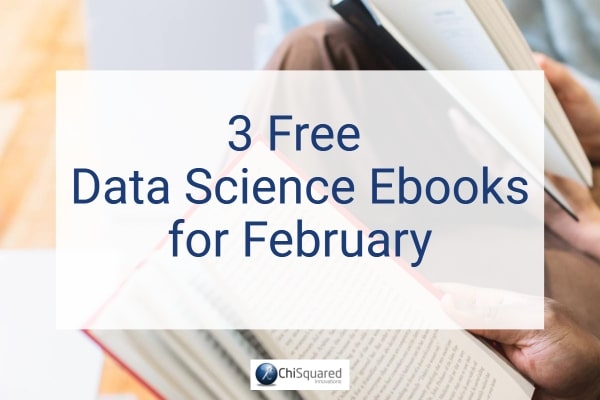 3 Free Data Science ebooks for February banner 3 Free Data Science Ebooks for February