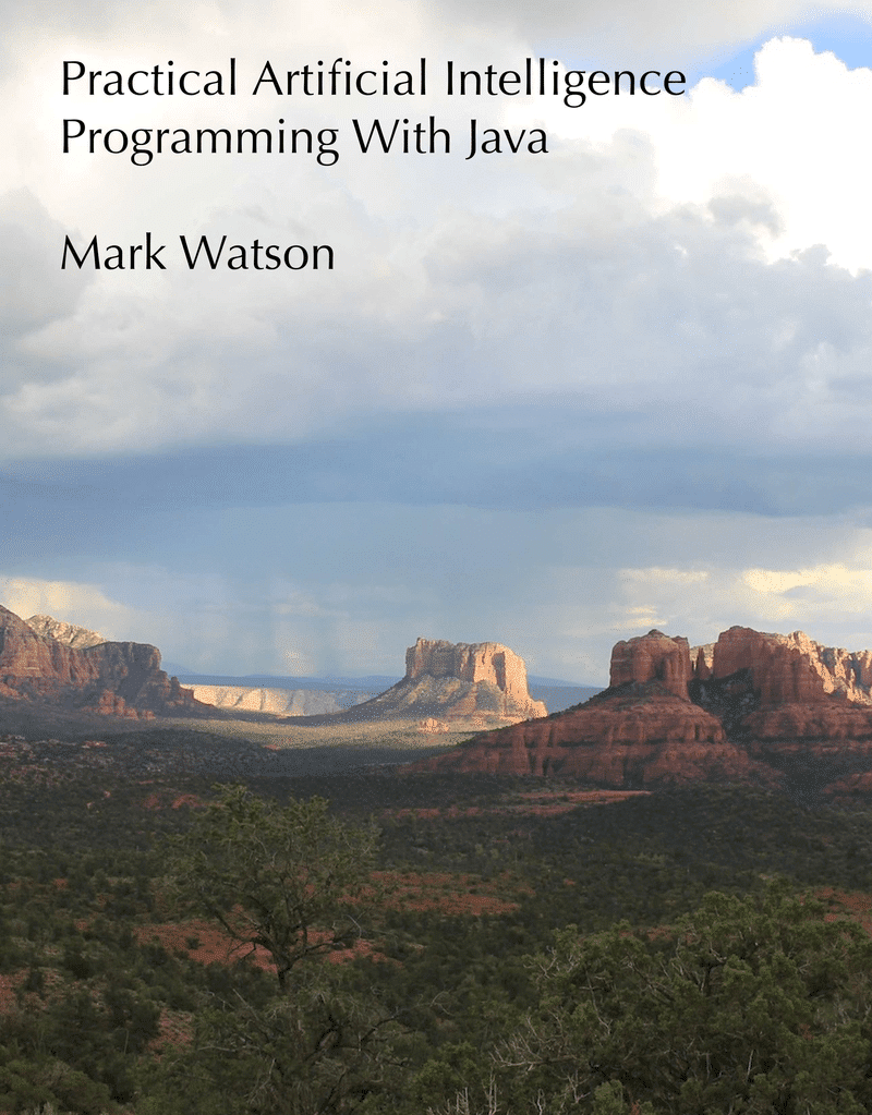 Practical Artificial Intelligence Programming with Java