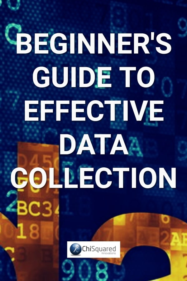 Beginner's Guide to Effective Data Collection