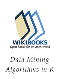 Data Mining Algorithms in R