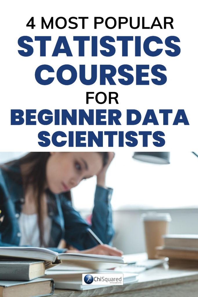 4 popular statistics courses for beginner data scientists 4 Popular Statistics Courses For Beginner Data Scientists
