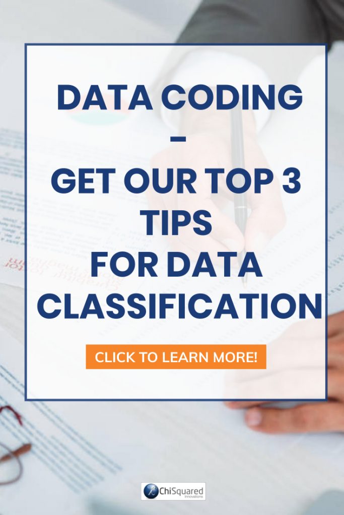 DATA CLASSIFICATION - TOP 3 TIPS FOR DATA CLASSIFICATION - Pinterest Graphic Data Coding - Top 3 Tips for Data Classification