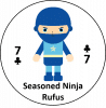 Seasoned Ninja 7C - Rufus