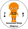 Seasoned Ninja 7S - Magnus