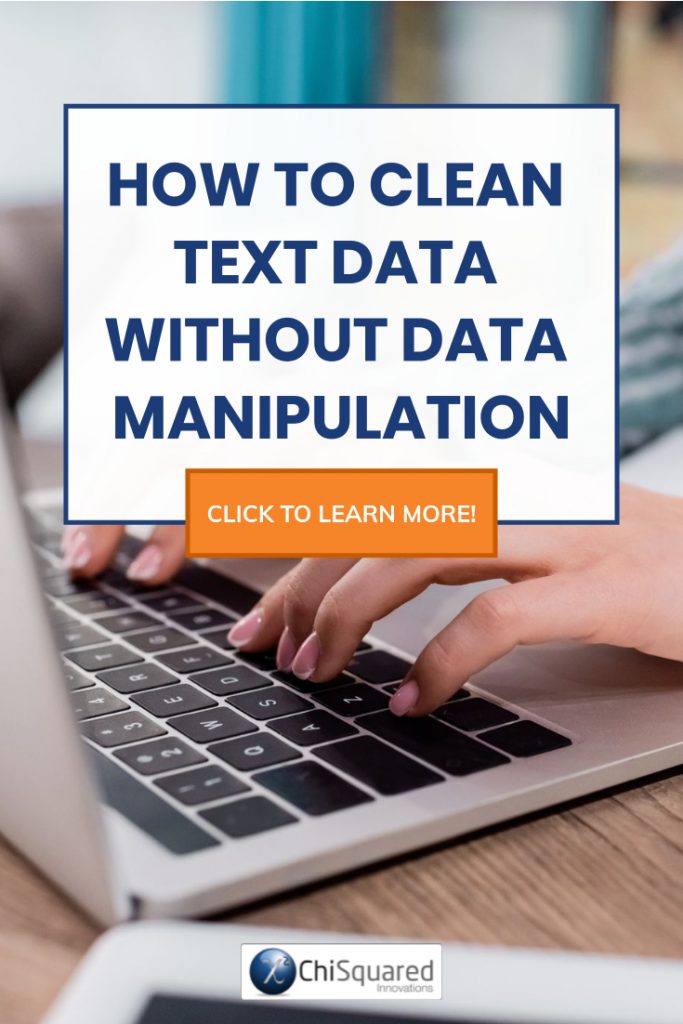 How to clean text data without data manipulation